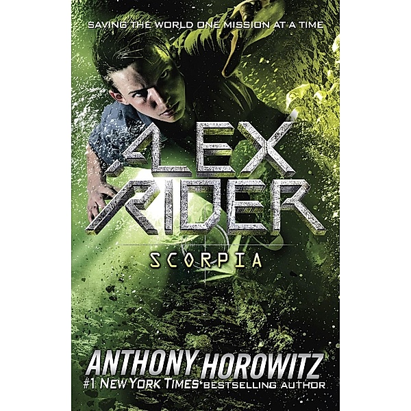 Scorpia / Alex Rider Bd.5, Anthony Horowitz