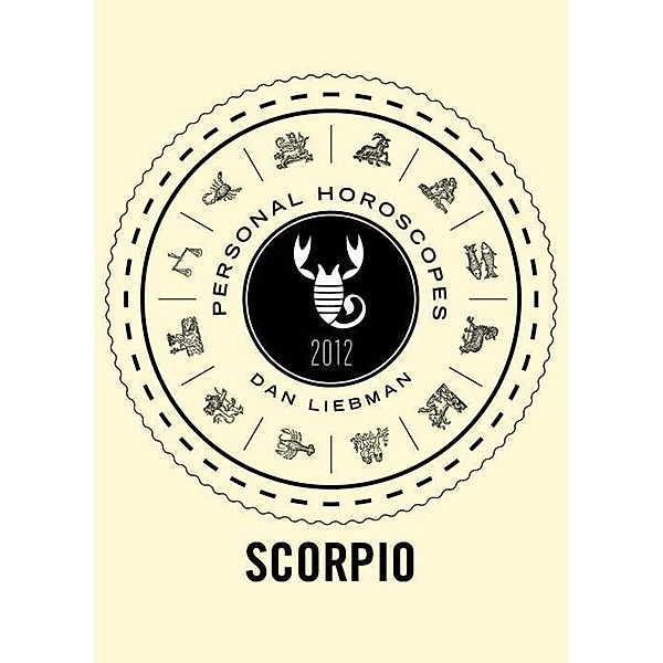 Scorpio, Dan Liebman