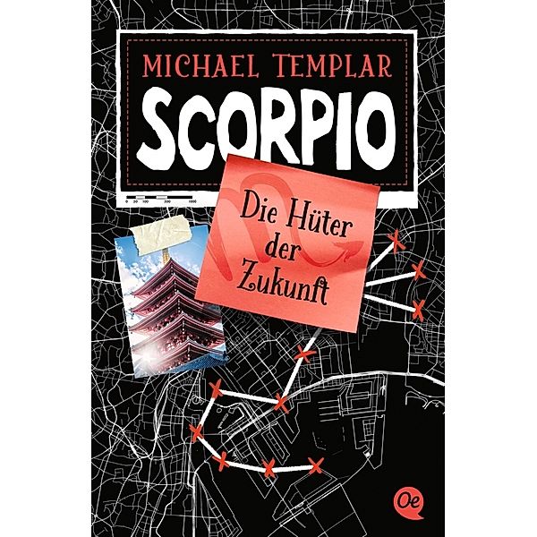 Scorpio. Die Hüter der Zukunft / Die Sternen-Saga Bd.3, Michael Templar