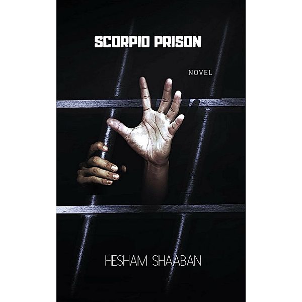 Scorpio Prison / Babelcube Inc., Hesham Shaaban