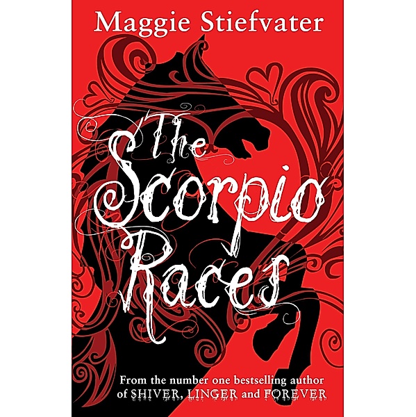 Scorpio Races / Scholastic, Maggie Stiefvater
