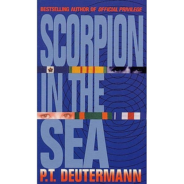 Scorpion in the Sea, P. T. Deutermann