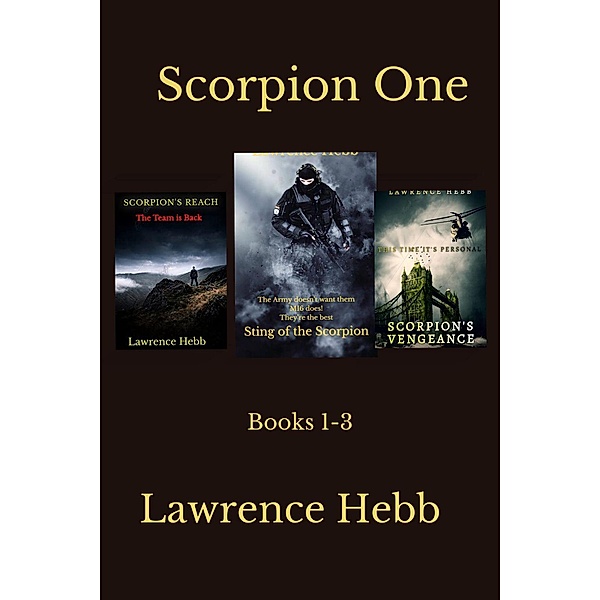 Scorpion One, Books 1-3, Lawrence Hebb