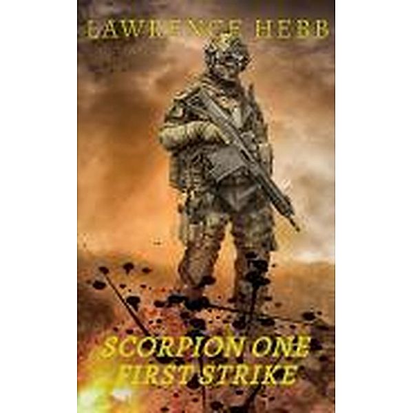Scorpion One First Strike, Lawrence Hebb