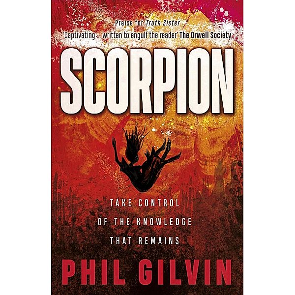 Scorpion (Truth Sister, #3) / Truth Sister, Phil Gilvin