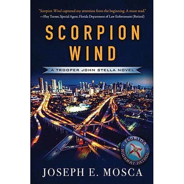 Scorpion Wind, Joseph E. Mosca