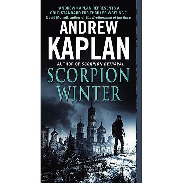 Scorpion Winter / Scorpion Novels Bd.3, Andrew Kaplan