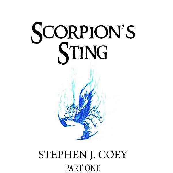 Scorpion's Sting Part One, Stephen J Coey