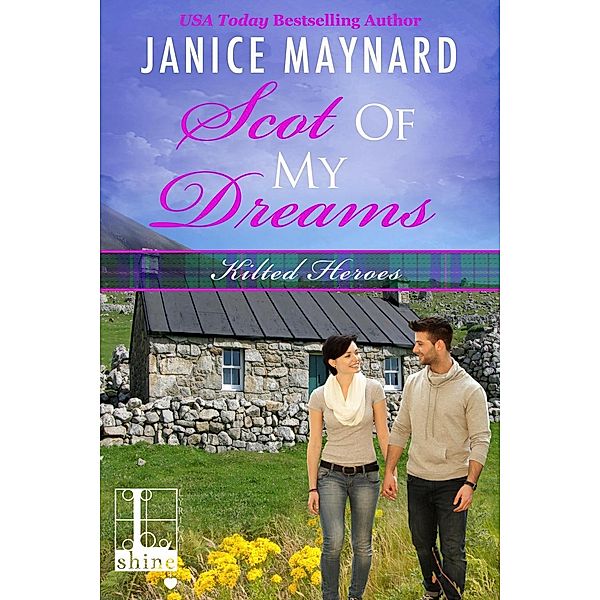 Scot Of My Dreams, Janice Maynard