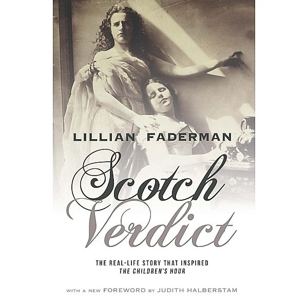 Scotch Verdict, Lillian Faderman