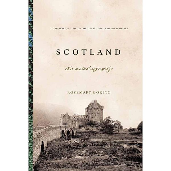 Scotland: An Autobiography / Abrams Press, Rosemary Goring