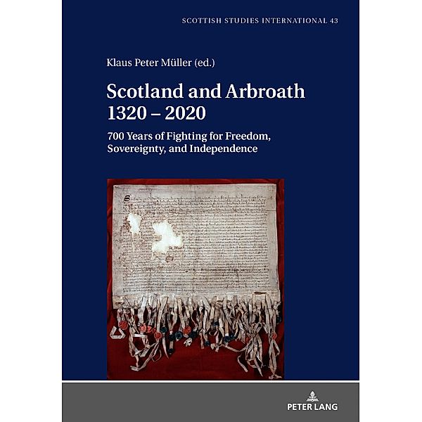 Scotland and Arbroath 1320 - 2020