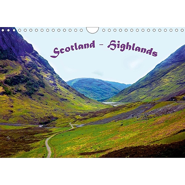 Scotland - Highlands (Wandkalender 2021 DIN A4 quer), Gabriela Wernicke-Marfo