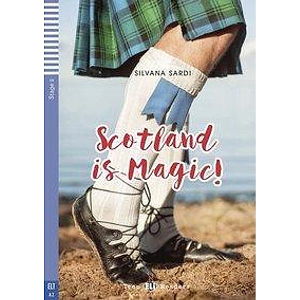 Scotland is Magic!, w. Audio-CD, Silvana Sardi