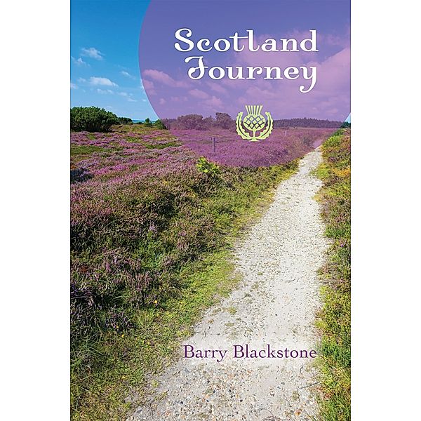 Scotland Journey, Barry Blackstone