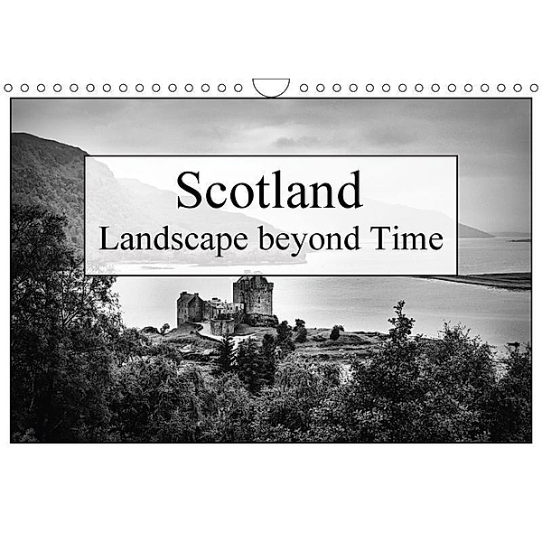 Scotland Landscape beyond Time (Wall Calendar 2017 DIN A4 Landscape), Ulrich Graef