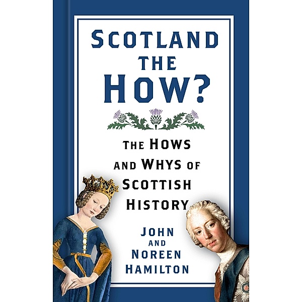 Scotland the How?, John And Noreen Hamilton