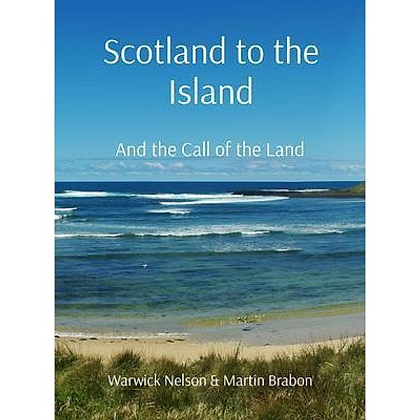 Scotland to the Island, Warwick Nelson