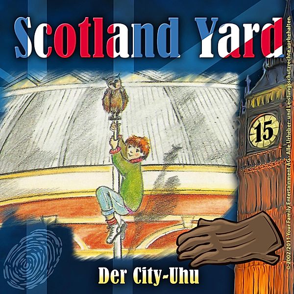 Scotland Yard - 15 - Der City-Uhu, Wolfgang Pauls