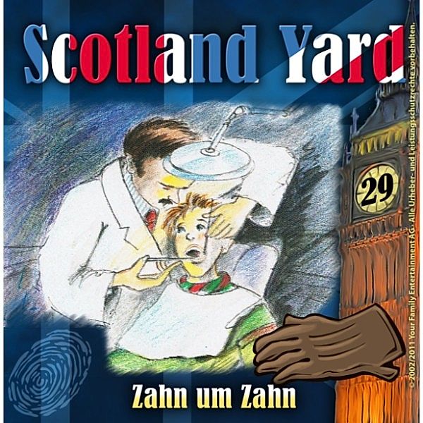 Scotland Yard - 29 - Scotland Yard, Folge 29: Zahn um Zahn, Wolfgang Pauls