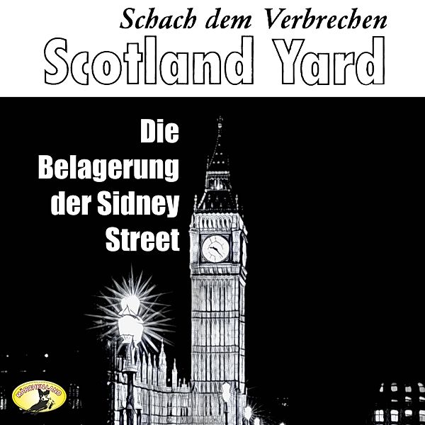 Scotland Yard - 4 - Die Belagerung der Sydney Street, Julian Symons