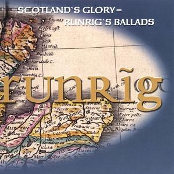 Scotland'S Glory-Runrig'S Ba, Runrig
