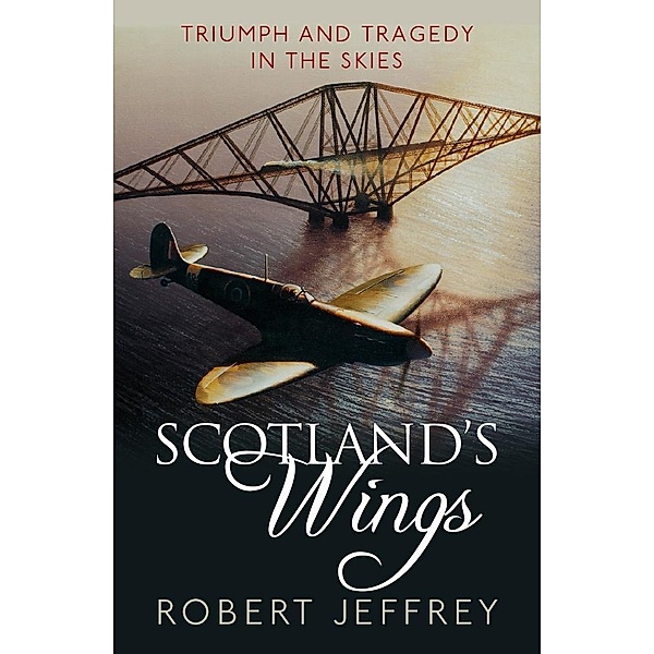 Scotland's Wings, Robert Jeffrey
