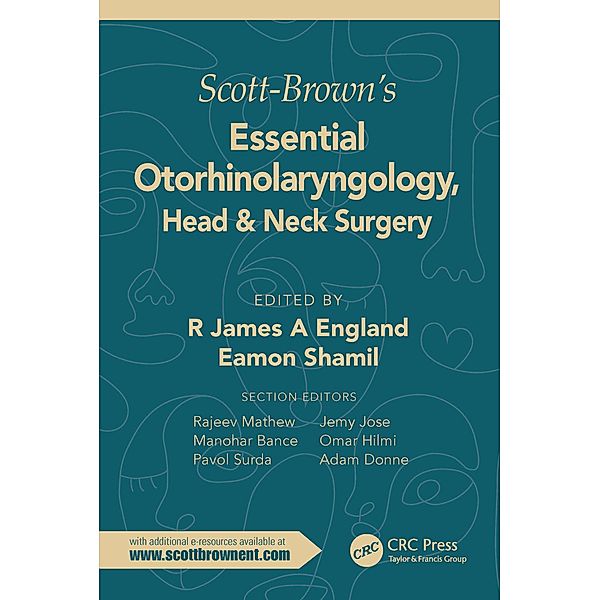Scott-Brown's Essential Otorhinolaryngology, Head & Neck Surgery