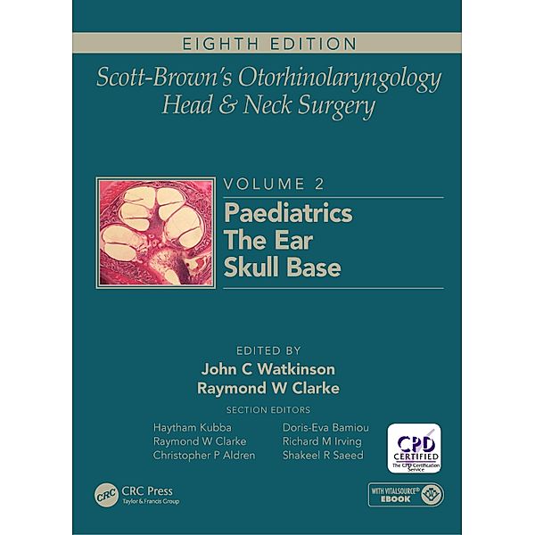 Scott-Brown's Otorhinolaryngology and Head and Neck Surgery