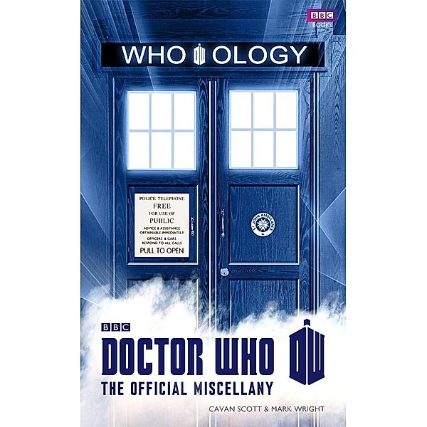 Scott, C: Doctor Who: Who-ology, Cavan Scott, Mark Wright