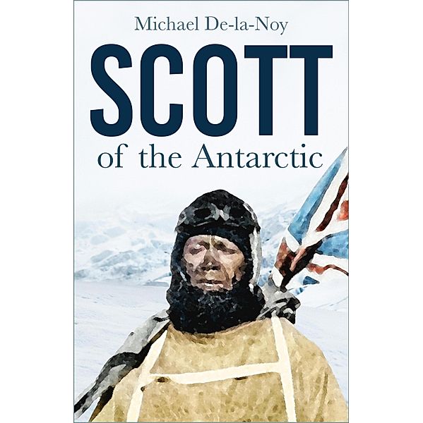 Scott of the Antarctic, Michael De-La-Noy