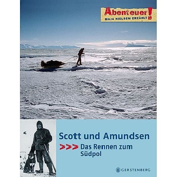 Scott und Amundsen, Maja Nielsen