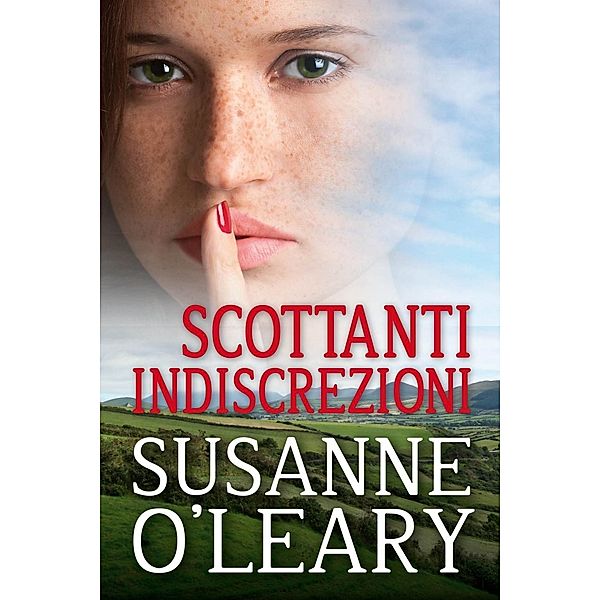 Scottanti indiscrezioni, Susanne O'Leary