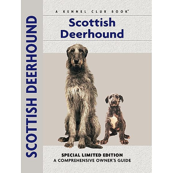 Scottish Deerhound / Comprehensive Owner's Guide, Juliette Cunliffe