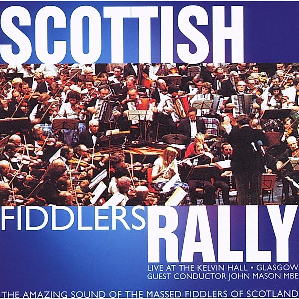 Scottish Fiddlers Rally, Diverse Interpreten