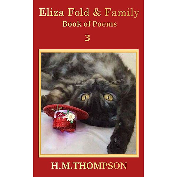 Scottish Fold Cats and Kittens: Eliza Fold & Family (Scottish Fold Cats and Kittens, #3), H. M. Thompson