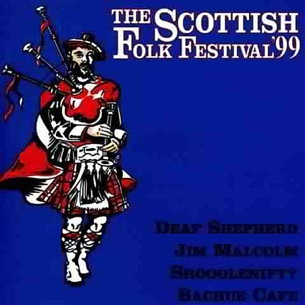 Scottish Folk Festival  99, Diverse Interpreten