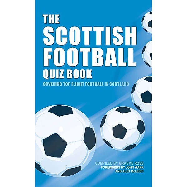 Scottish Football Quiz Book, Graeme Ross