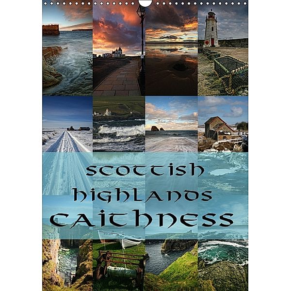 Scottish Highlands - Caithness / UK Version (Wall Calendar 2018 DIN A3 Portrait), Martina Cross