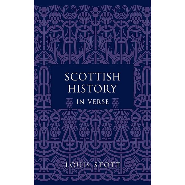 Scottish History in Verse, Louis Stott