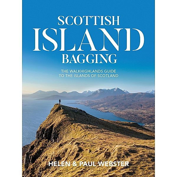 Scottish Island Bagging, Helen Webster, Paul Webster