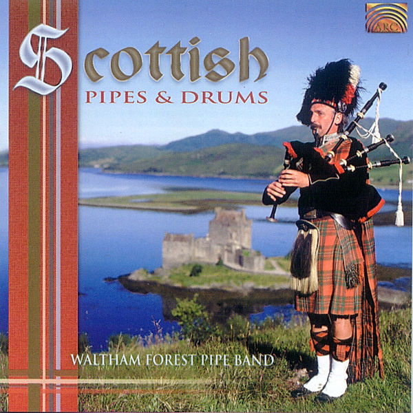 Scottish Pipes & Drums, Waltham Forest Pipe