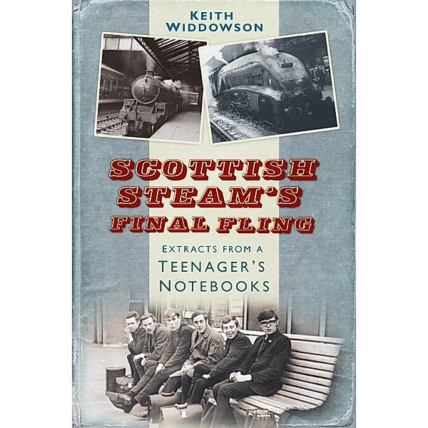 Scottish Steam's Final Fling, Keith Widdowson
