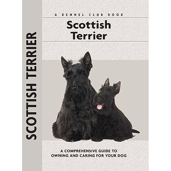 Scottish Terrier / Comprehensive Owner's Guide, Muriel P. Lee