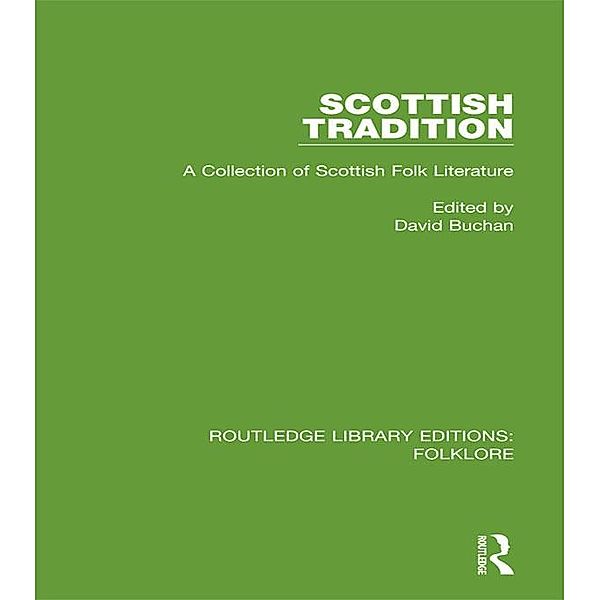 Scottish Tradition (RLE Folklore), David Buchan