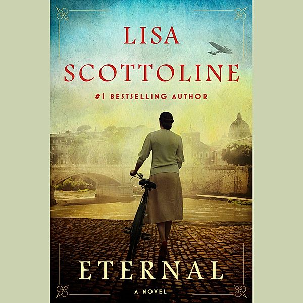 Scottoline, L: Eternal/CDs, Lisa Scottoline