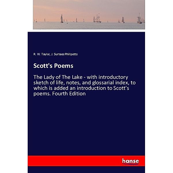 Scott's Poems, R. W. Taylor, J. Surtees Phillpotts