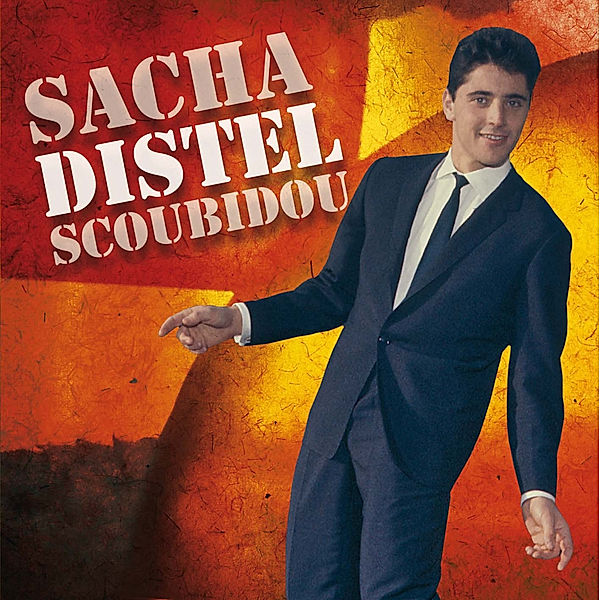 Scoubidou, Sacha Distel