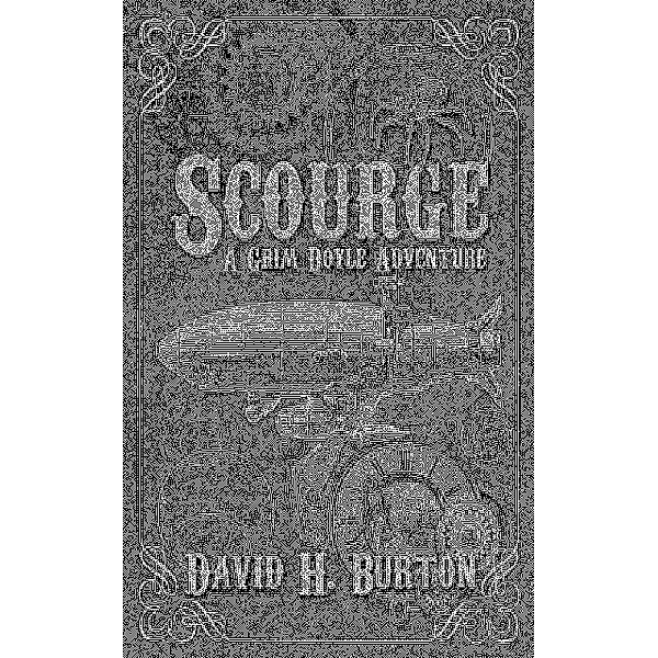 Scourge, David H. Burton