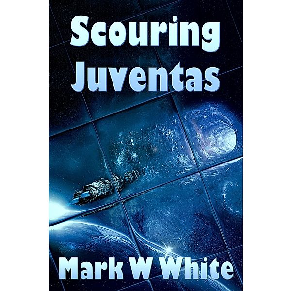 Scouring Juventas, Mark W White
